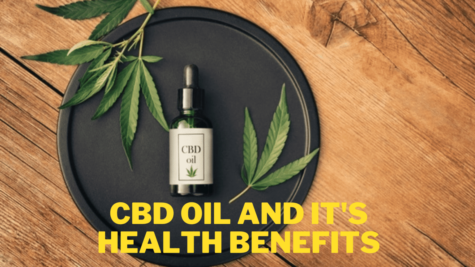 CBD Oil in India