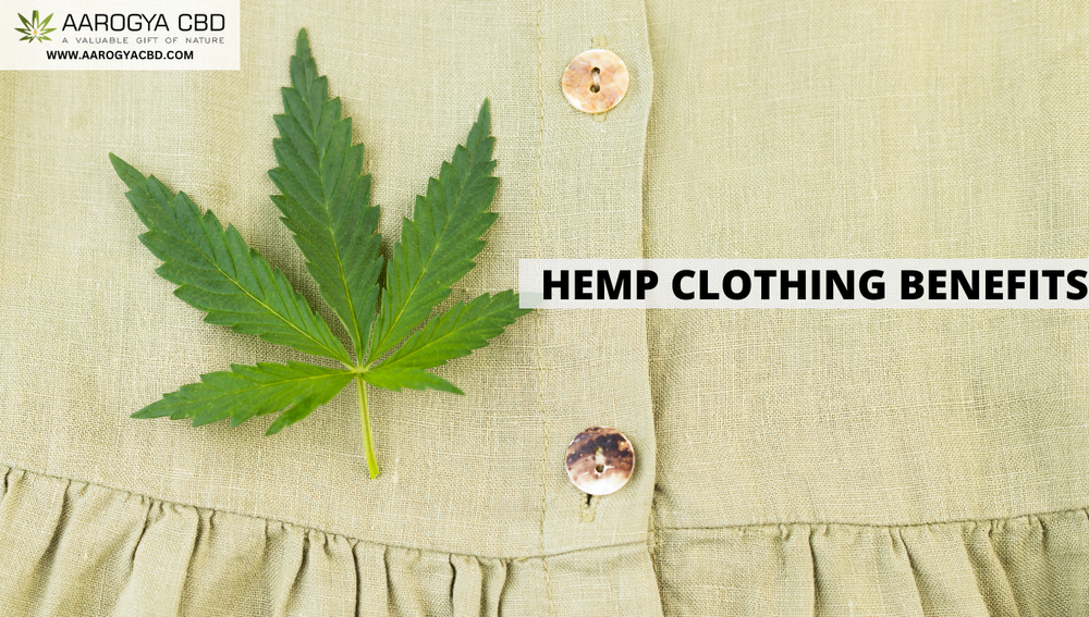 HEMP CLOTHING BENEFITS