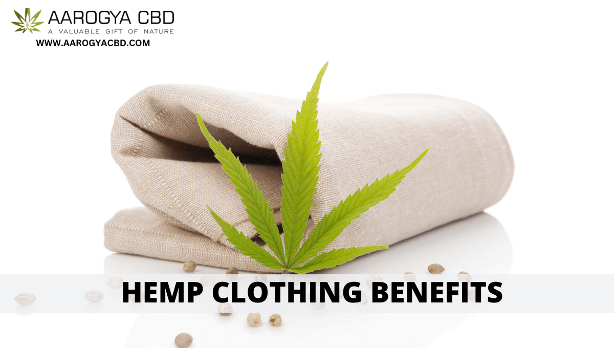 Hemp clothing benefits