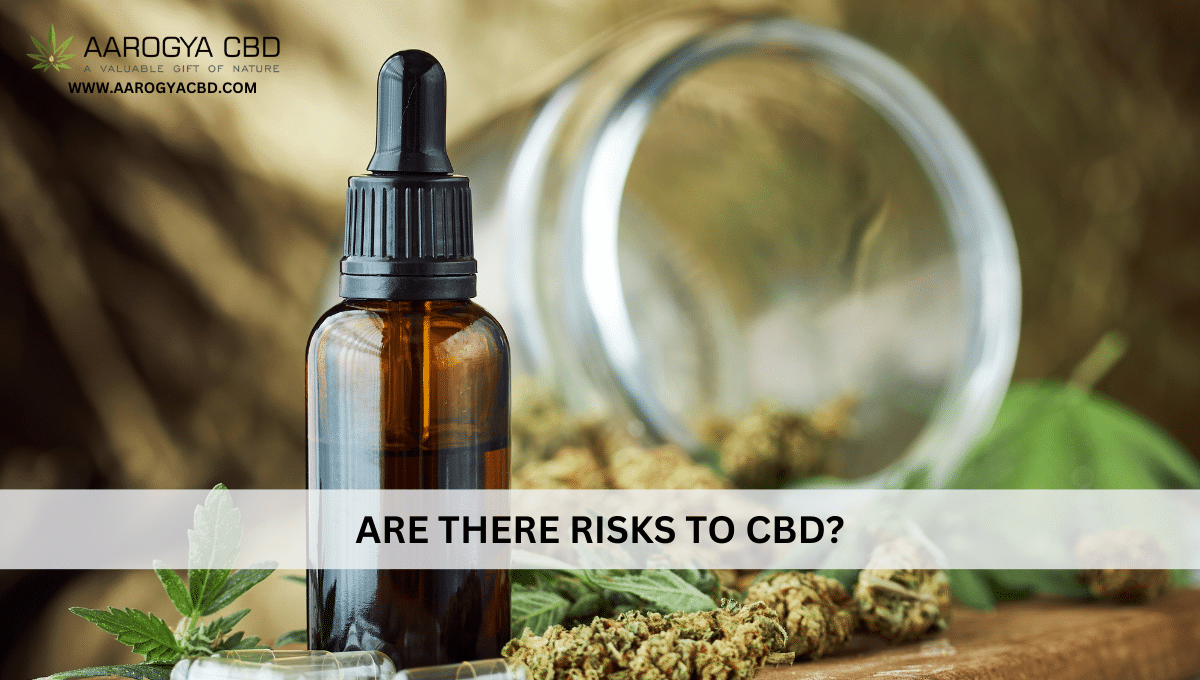 Are there risks to CBD?
