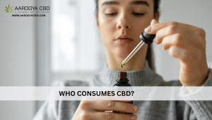 Who consumes CBD?