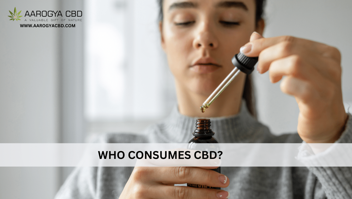 Who consumes CBD?