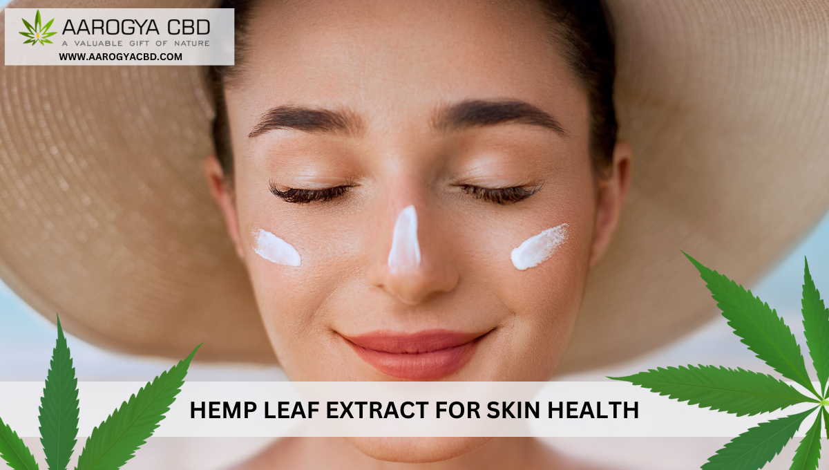 Hemp Leaf Extract for Skin Health