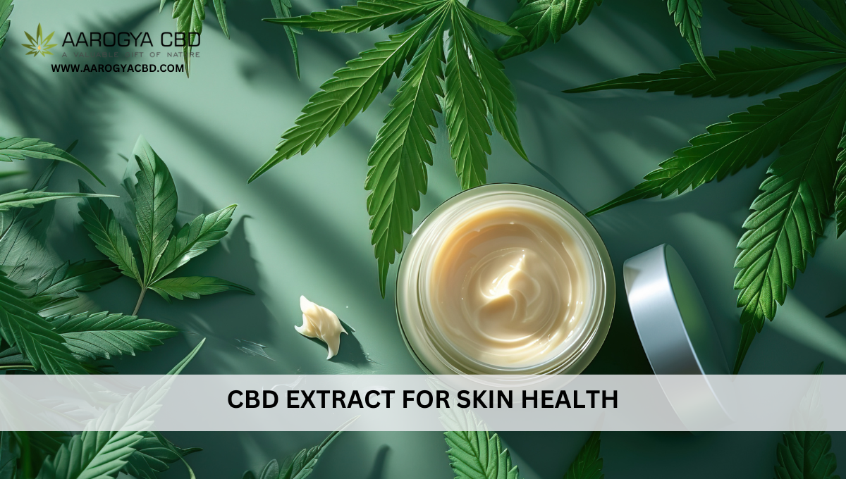 CBD Extract for Skin Health